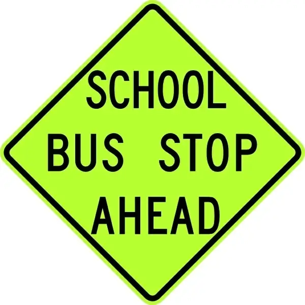 School Bus Stop Ahead Sign Fluorescent clip art
