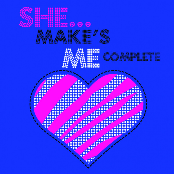 she makes me complete