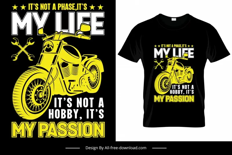 t shirt motorcycle its not a phase its my life quotation dark 3d decor