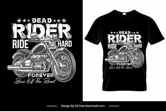 dead rider ride hard tshirt template retro dark motorbike texts decor