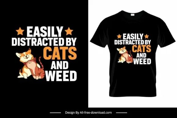 easily distracted by cats and weed tshirt template cute joyful animals cartoon sketch