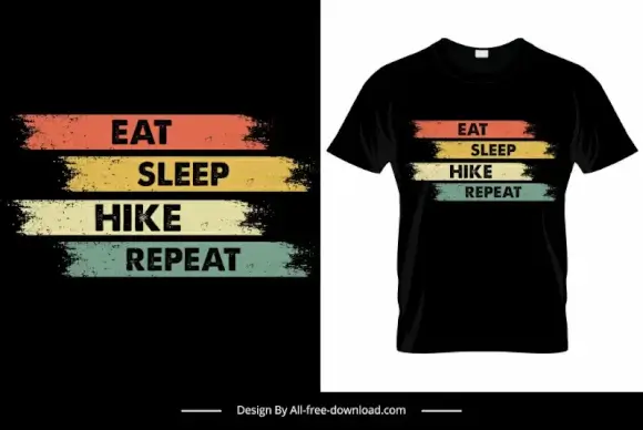 eat sleep hiking repeat quotation tshirt template retro flat texts stripes decor