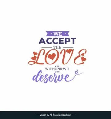 famous love quotes poster template elegant flat classical handdrawn stylized calligraphic text hearts decor
