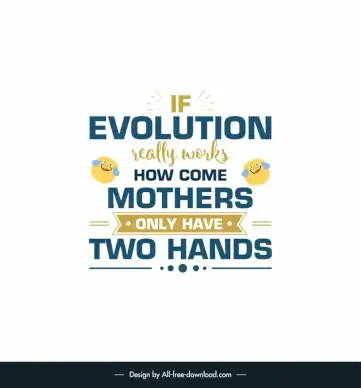 funny mothers day quotes poster template symmetric design funny emotioncal decor