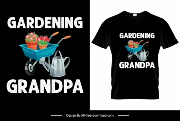 gardening grandpa tshirt template tools flowerpots decor