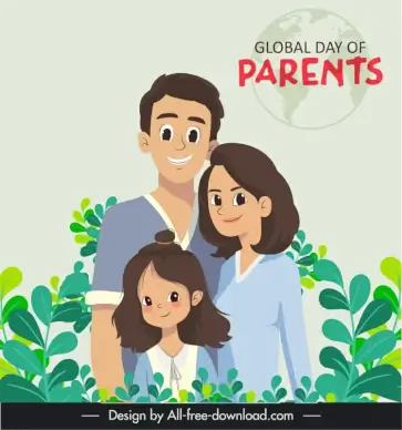 global day of parents poster template happy family globe leaves sketch cartoon design 