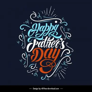 happy fathers day design elements dynamic calligraphy