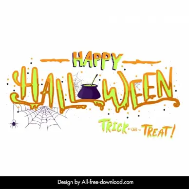 happy halloween party design elements classical handdrawn texts spiderweb poison sketch