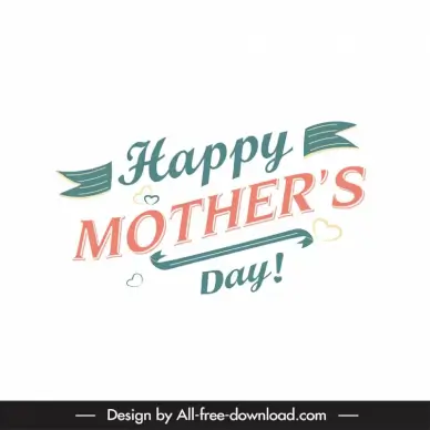 happy mothers day quotation template elegant flat calligraphic hearts decor
