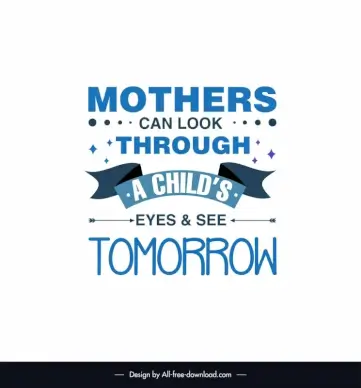 inspirational mothers day quotes poster template elegant symmetric texts ribbon arrows stars sketch 