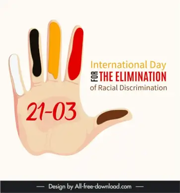 international day for the elimination of racial discrimination banner template hands texts layout colors ink sketch