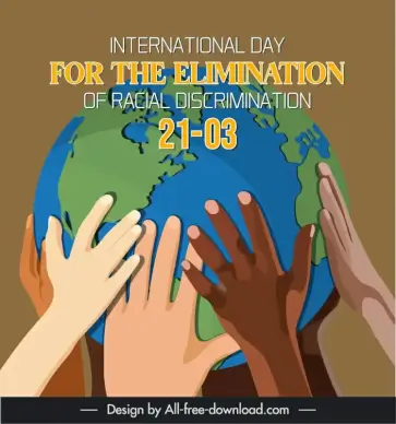 international day for the elimination of racial discrimination poster hands holding globe sketch
