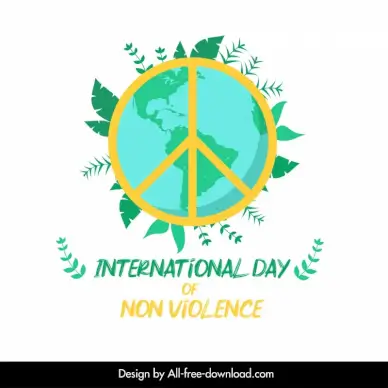 international day of non violence banner template circle globe leaves texts decor