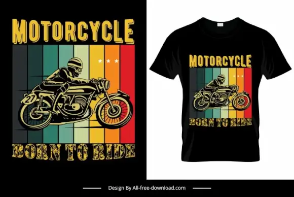 motorcycle born to ride quotation tshirt template dynamic motorbike rider sketch