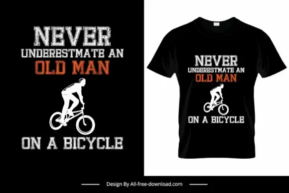 never underestimate an old man quotation t shirt template silhouette contrast design 