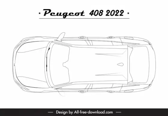 peugeot 408 2022 car model advertising template flat black white handdrawn symmetric top view outline