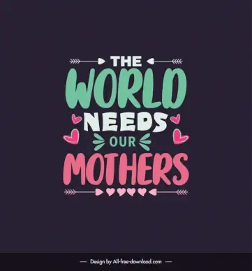 short and sweet mother day quotes poster template flat classical texts arrows hearts decor 