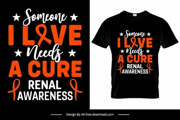 someone i loved needs a cure renal awareness quotation tshirt template flat contrast calligraphy autism symbols decor