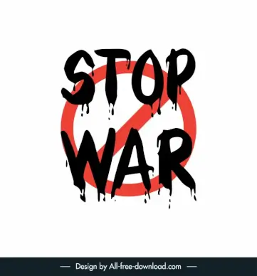 stop war sign template blood effect flat  design