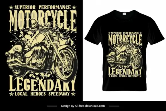 superior performance motorcycle legendary local heroes speedway quotation tshirt template dynamic retro design 