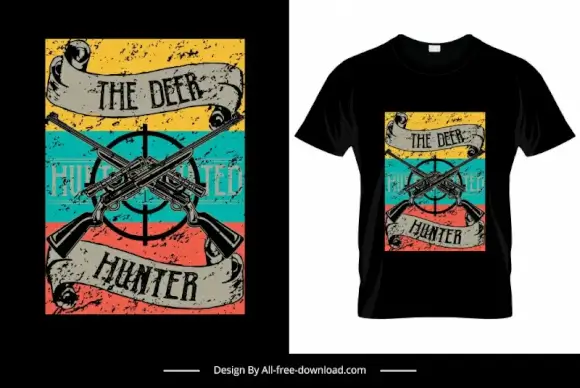 the deer hunter tshirt template dynamic grunge retro rifles focus sketch