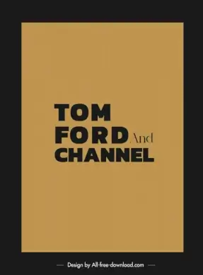 tom ford and channel advertising poster flat elegant classic texts design 