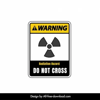 warning radiation hazard do not cross sign template modern flat design
