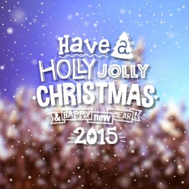 2015 christmas with winter blurred background vector