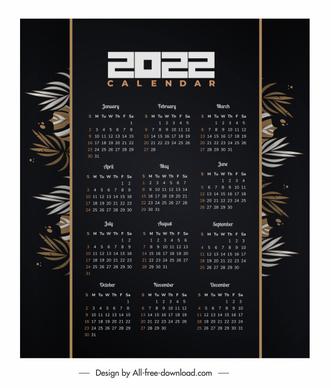 2022 calendar template dark classic design leaves decor