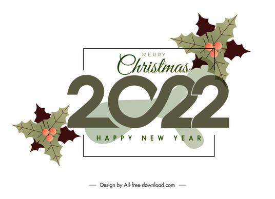 2022 happy new year and merry christmas decor with leaf