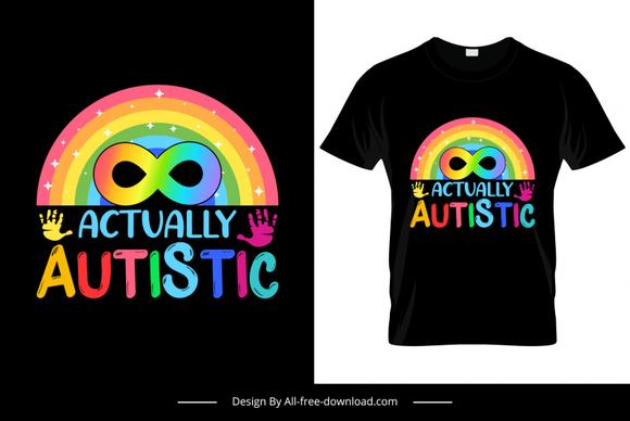 actually autistic tshirt template colorful flat rainbow hands decor
