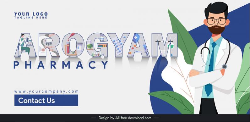 banner arogyam pharmacy template doctor sketch stylized texts medical elements decor