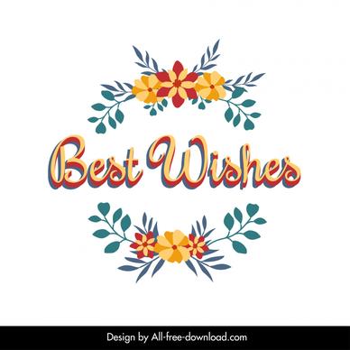 best wishes birthday quotes template elegant classical flowers wreath decor
