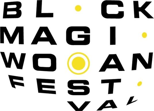 black magic woman festival