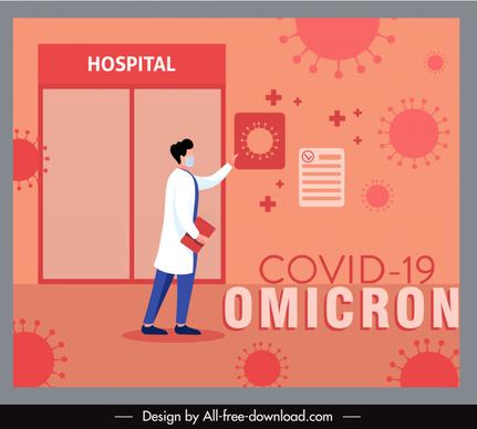 covid-19 omicron poster template doctor viruses hospital cartoon sketch