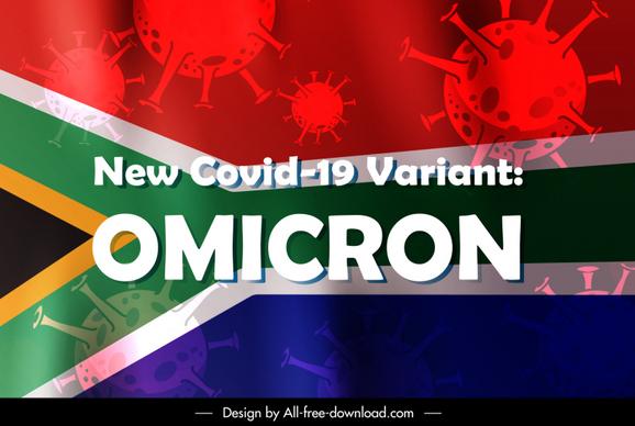 covid-19 variant omicron spreading warning banner viruses africa flag decor