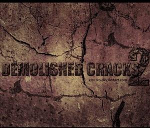 Demolished Cracks
