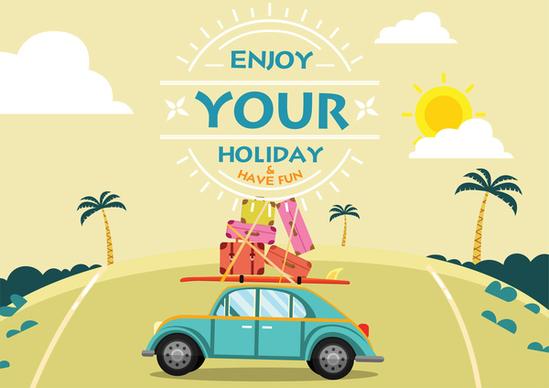 enjoy holiday banner with car and luggages illustration