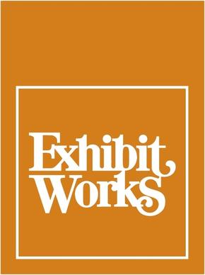 exhibit works