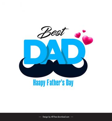 fathers day design elements elegant stylized texts hearts moustache