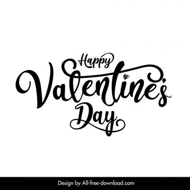 happy valentine day typography black white calligraphy outline