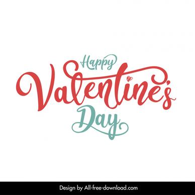 happy valentine day typography  template calligraphic font decor