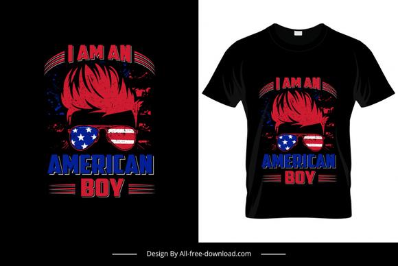 i am an american boy tshirt template dark decor stylish style usa flag element