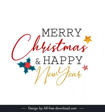 merry christmas and happy new year design elements calligraphic texts stars leaf outline 