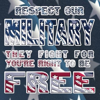respect our military
