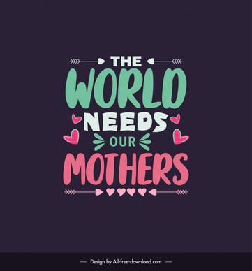 short and sweet mother day quotes poster template flat classical texts arrows hearts decor 