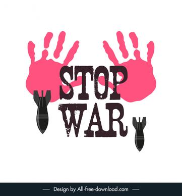 stop war sign banner protested handprint bombs texts decor
