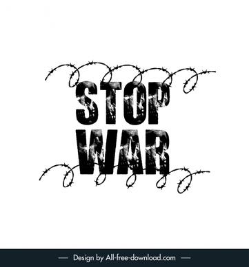 stop war sign banner retro black white barbed wire flat sketch
