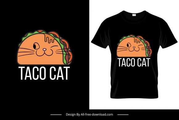 taco cat tshirt template cute retro handdrawn design 