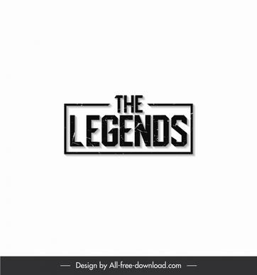 the legends logo elegant flat capital texts frame design
